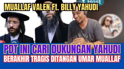 LIVE MUALLAF UMAR Ft BILLY YAHUDI PENCERAHAN BUAT OTEN KENAPA GA