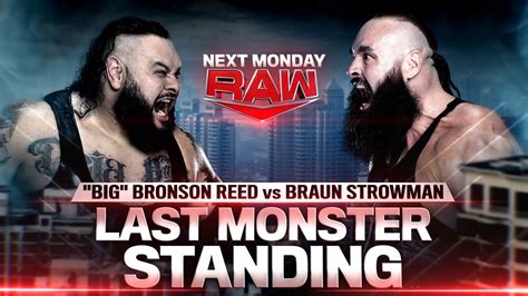 Braun Strowman Y Bronson Reed Chocar N En Un Last Monster Standing