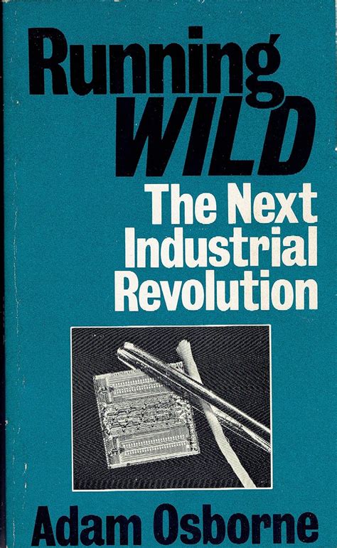 Amazon In Buy Running Wild The Next Industrial Revolution Book Online