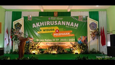 Live Akhirussanah MTs N 2 Klaten Tahun Ajaran 2023 2024 YouTube