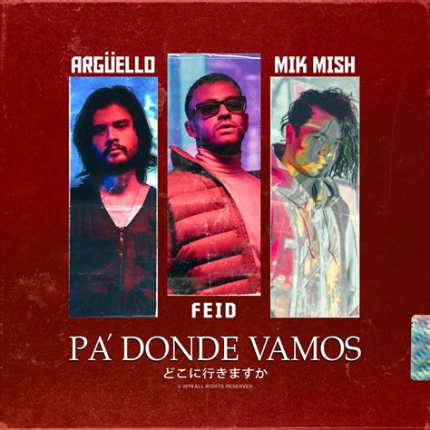 ‎pa Donde Vamos Single Album By Argüello Mik Mish And Feid Apple