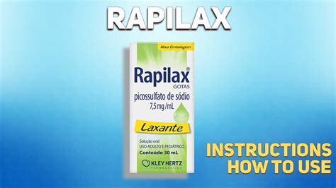 Rapilax How To Use Uses Dosage Side Effects Contraindications Youtube