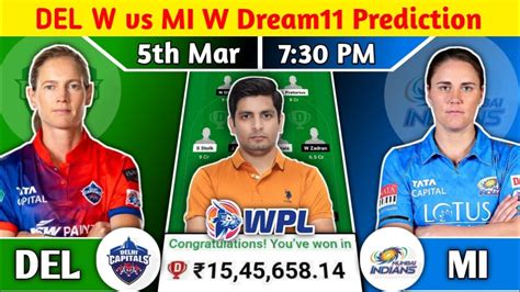 DEL W Vs MI W Dream11 Prediction DEL W Vs MI W Dream11 Team DEL W Vs