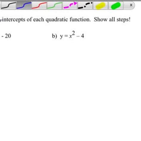 Finding x-intercept of quadratic functions given an equation : Solving algebraically