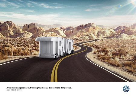 Volkswagen Don T Text And Drive Dont Text And Drive Ad Of The World