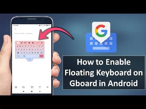 How To Enable Floating Keyboard On Gboard In Android Youtube