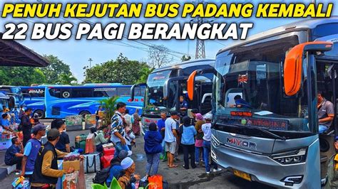 Susah Ditebak Ranah Minang Penuh Kejutan Bus Jakarta Padang Kembali