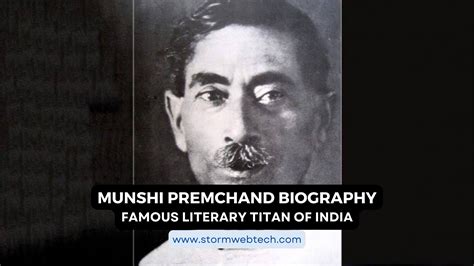 Munshi Premchand Biography Famous Literary Titan Of India