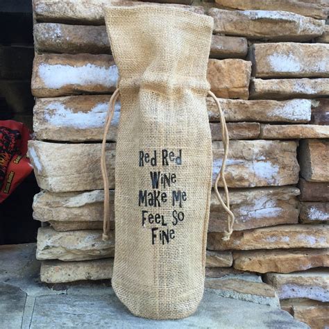 Burlap Wine Bag Red Red Wine Funny Wine Quote Burlap Gift Bag Free