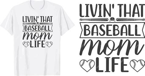 Premium Vector Livin That Baseball Life T Shirt Design You Can Download Vector File