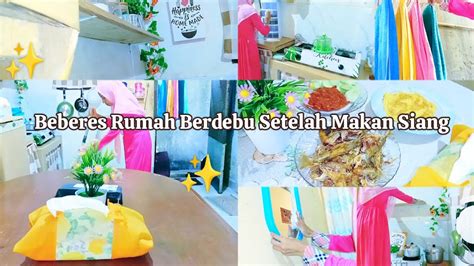 Daily Vlog Irtmakan Siang Menu Sederhanabeberes Rumah Berdebu