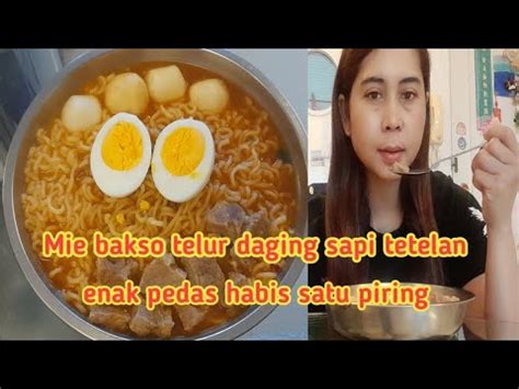 Mie Bakso Telur Daging Sapi Tetelanenak Pedas Satu Piring Habis