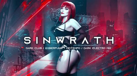 Sinwrath Cyberpunk Dark Techno Dark Clubbing Midtempo Bass