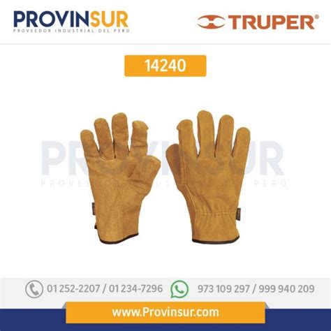 Guantes De Carnaza Usos Generales Grandes 14240 Truper Provinsur SAC