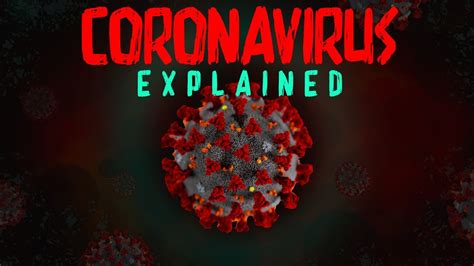 Coronavirus Explained! - YouTube