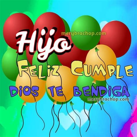 Lindas Im 225 Genes De Feliz Cumplea 241 Os Hijo M 237 O Entre Imagenes De Cumpleaos Para Un