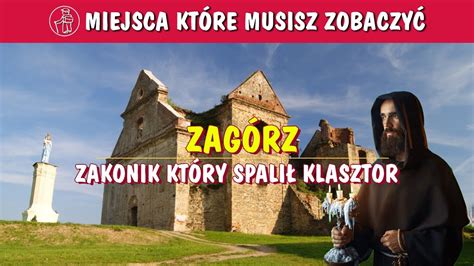 Zag Rz Mroczne Dzieje Klasztoru Karmelit W Bosych Co Zobaczy