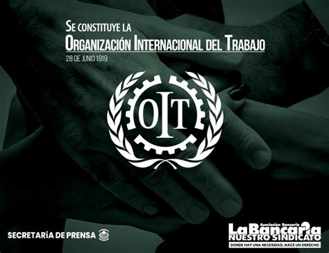 28 DE JUNIO 1919 Se constituye la Organización Internacional del