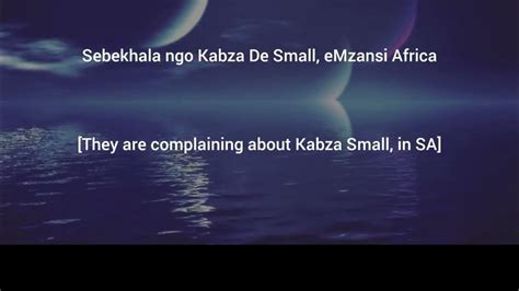 Kabza Chant Lyrics Kabza De Small Ft Young Stunna Mashudu Mthunzi