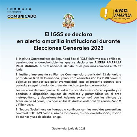 Comunicado El Igss Se Declara En Alerta Amarilla Institucional Durante