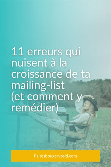 11 erreurs qui nuisent à la croissance de votre mailing list