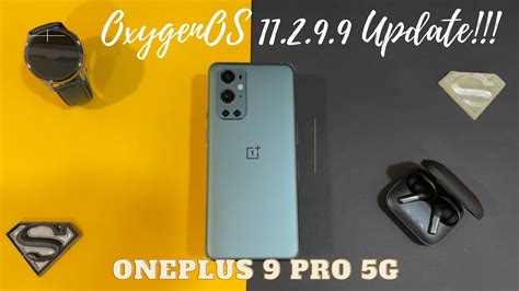 OnePlus 9 Pro OxygenOS 11 2 9 9 Update Sept Security Patch X Pan Mode