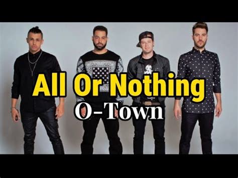 O Town All Or Nothing Lyric Video YouTube