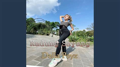 Kadung Sayang Youtube