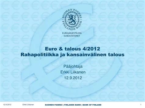 Ppt Euro Talous Rahapolitiikka Ja Kansainv Linen Talous