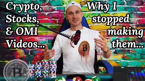 Why I Stopped Making Stocks Crypto And Omi Videos Youtube