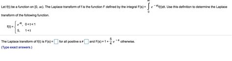 Solved Let F T Be A Function On [0 0 The Laplace