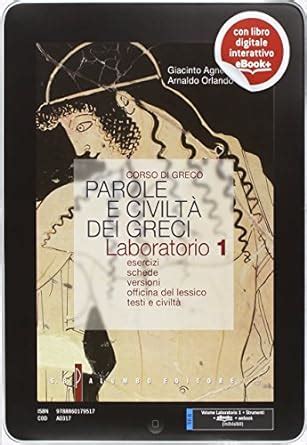 Parole E Civilt Dei Greci Esercizi Schede Versioni Officina Del