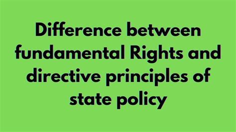 Difference Between Fundamental Rights And Directive Principles Of State