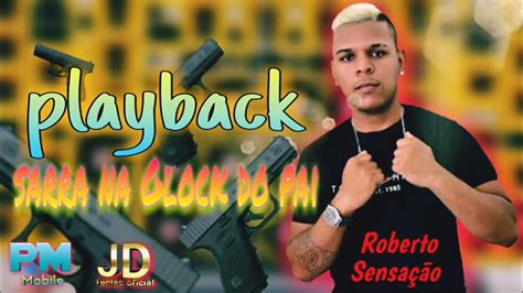 Playback Bonde Do Gato Preto 《 Sarra Na Glock Do Pai》 Youtube