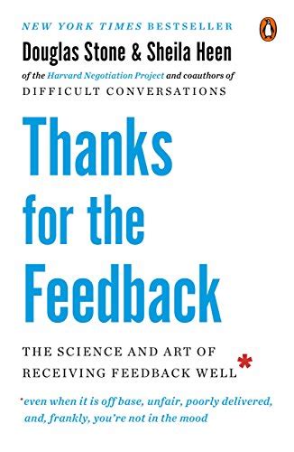 Thanks for the Feedback Book Summary (PDF) by Douglas Stone, Sheila Heen - Two Minute Books