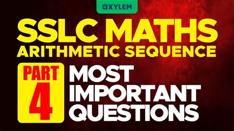 SSLC Maths Arithmetic Sequence Part 4 Xylem SSLC YouTube