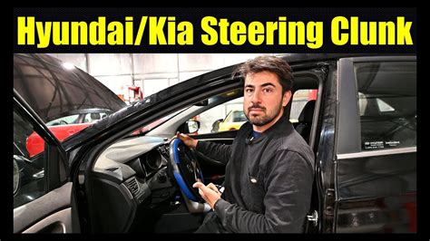 Hyundai And Kia Steering Wheel Clunk Fix YouTube