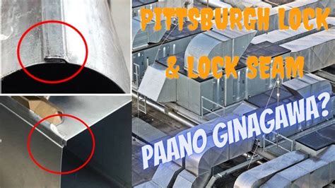 Pittsburgh Lock And Lock Seam How To Makefabricate It Sheet Metal