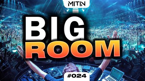 Best Electro House Big Room House Mix 🔥 Edm Week 024 Youtube