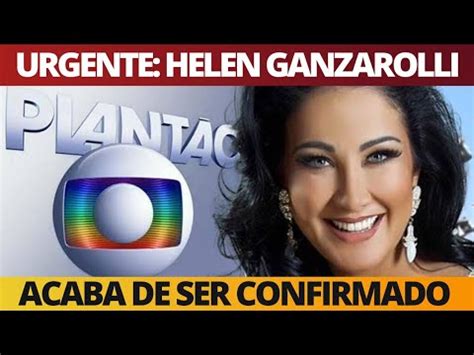 Acaba De Ser Confirmado Apresentadora Helen Ganzarolli Do SBT YouTube