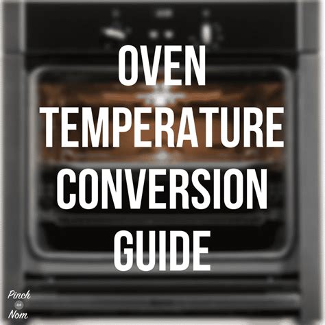 In My Kitchen I Have A Oven Temperature Conversion Guide Its Really Useful When Oven