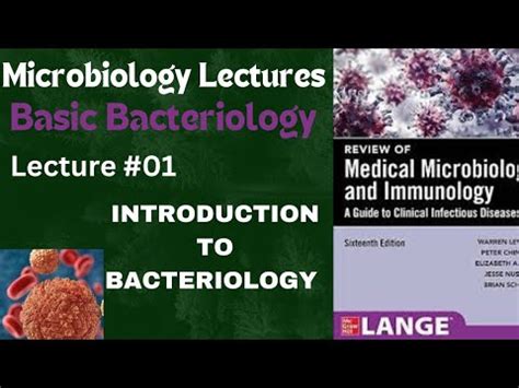 Introduction To Bacteriology Basic Bacteriology Microbiology