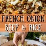 French Onion Beef And Rice I Wash You Dry