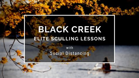 Black Creek Elite Sculling Lessons (with Social Distancing) — Rochester ...