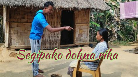 Segipako Jikgipa Dokna Rika Short Garo Comedy YouTube