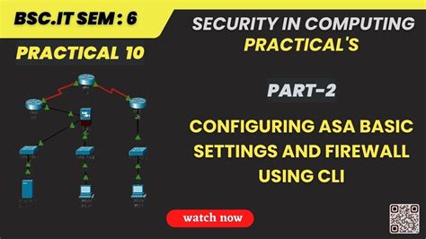 Sic Practical Part Configuring Asa Basic Settings And Firewall