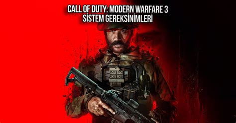 Call Of Duty Modern Warfare 3 Sistem Gereksinimleri Sdn