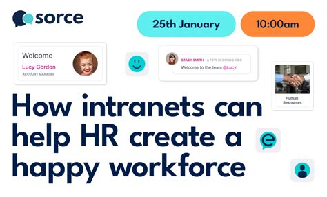 How Intranets Help Create A Happy Workforce Sorce Intranet