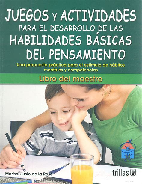 Juegos Y Actividades Para El Desarrollo De Las Habilidades Básicas De