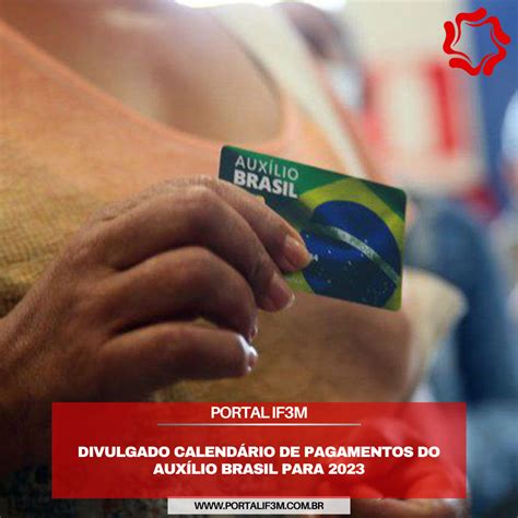 Portal If3m Divulgado Calendário De Pagamentos Do Auxílio Brasil Para